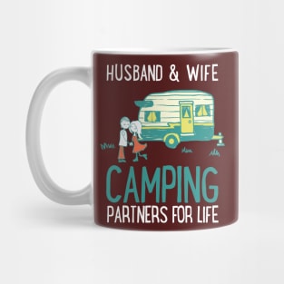 Husband and Wife - Camping Partners for Life Mug